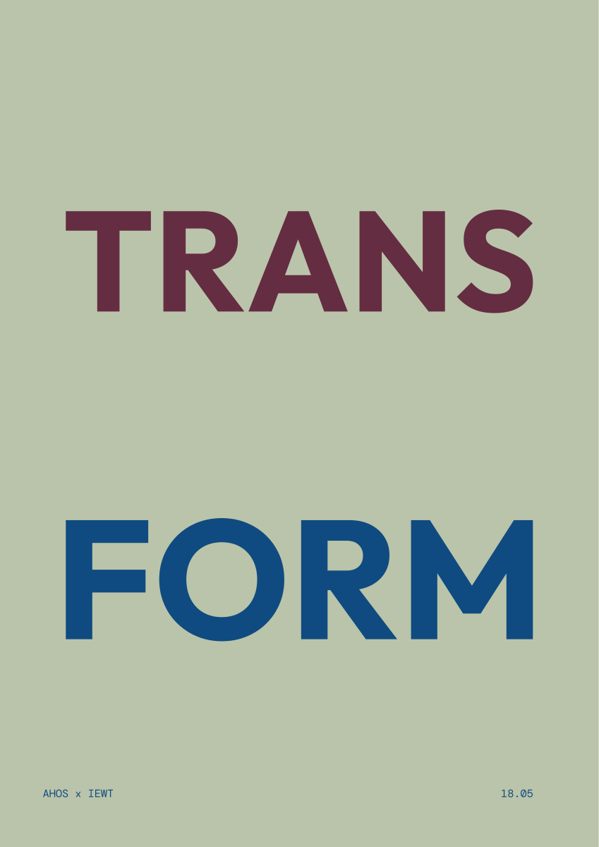 FORM in TRANSFORM — AHOS × IEWT