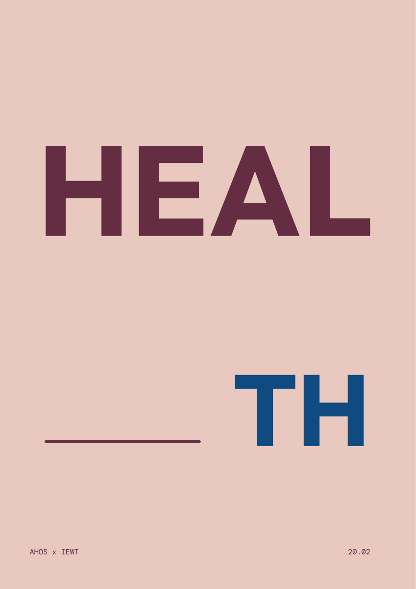 HEAL / HEALTH — AHOS × IEWT