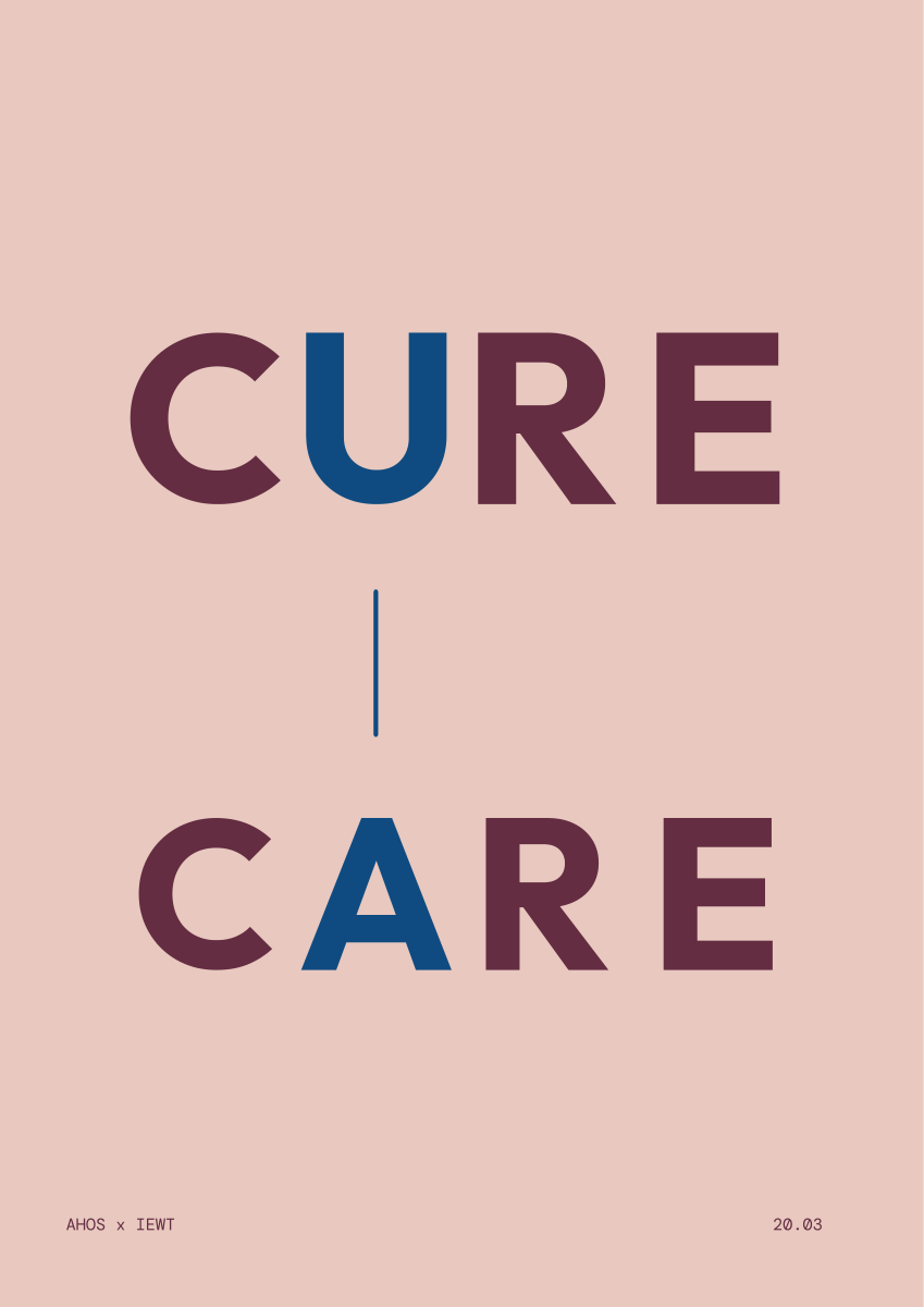 CURE / CARE — AHOS × IEWT