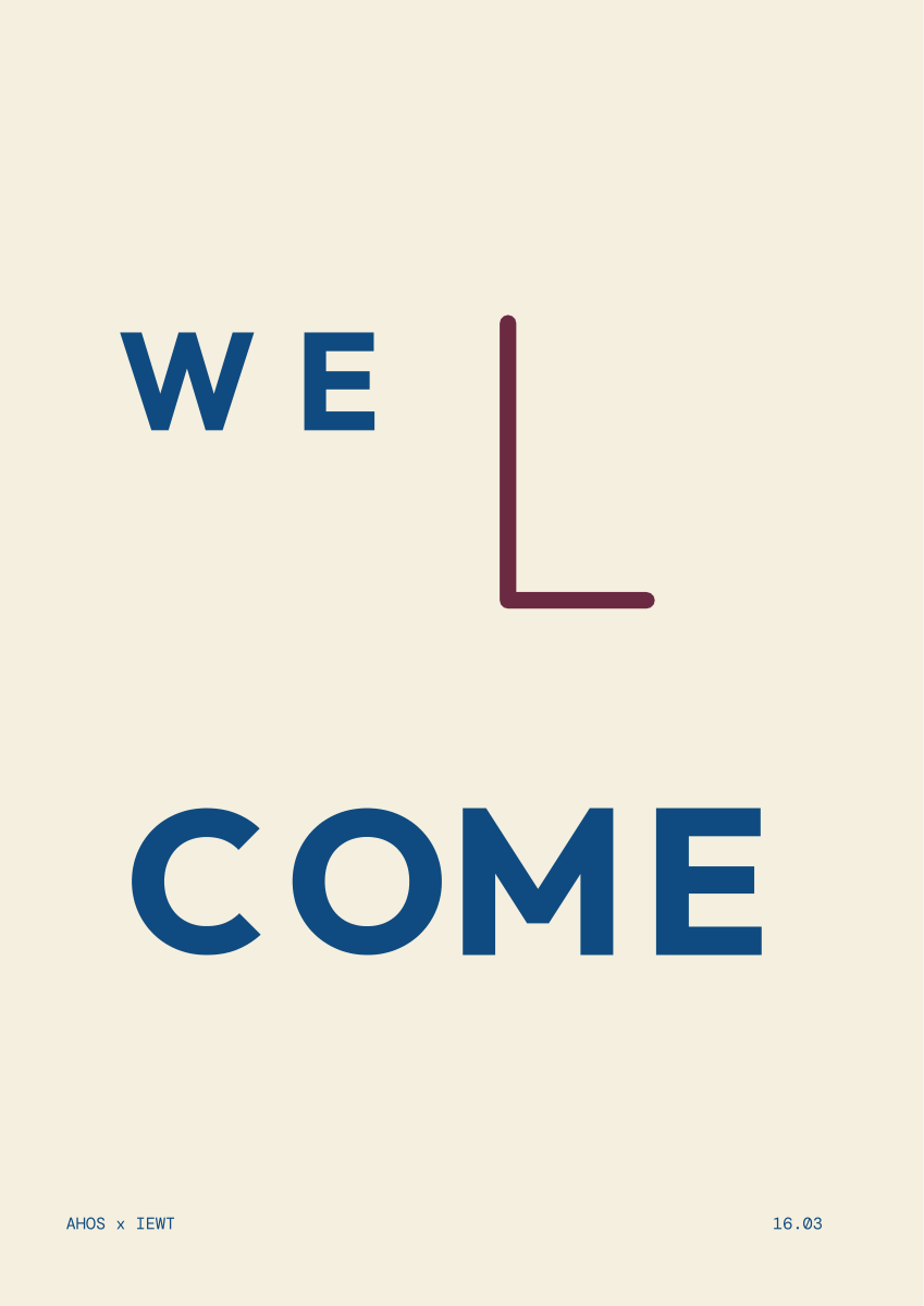 WE in WELCOME — AHOS × IEWT