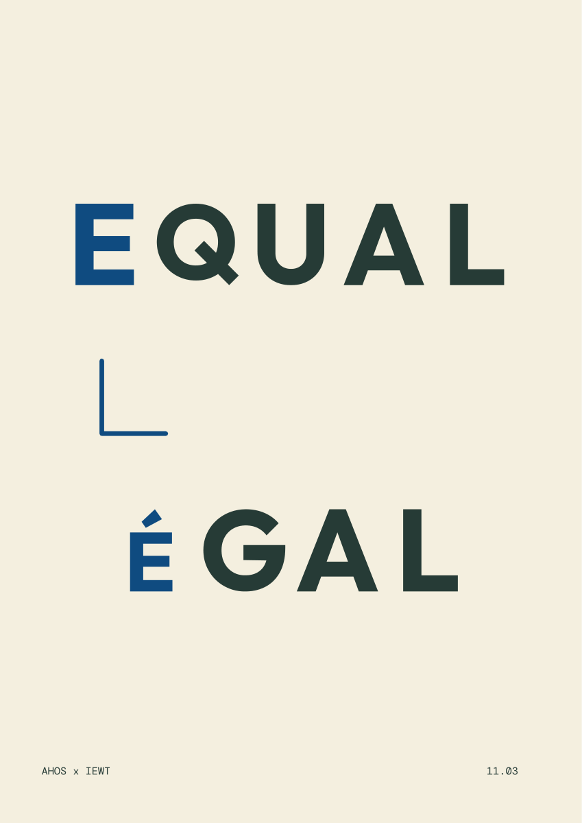 EQUAL / ÉGAL — AHOS × IEWT