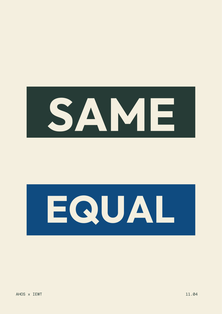 SAME / EQUAL — AHOS × IEWT