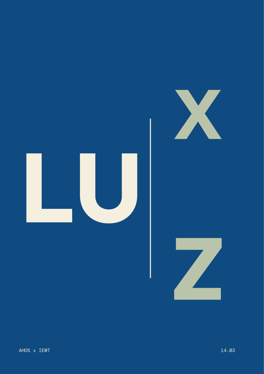 LUX / LUZ — AHOS × IEWT
