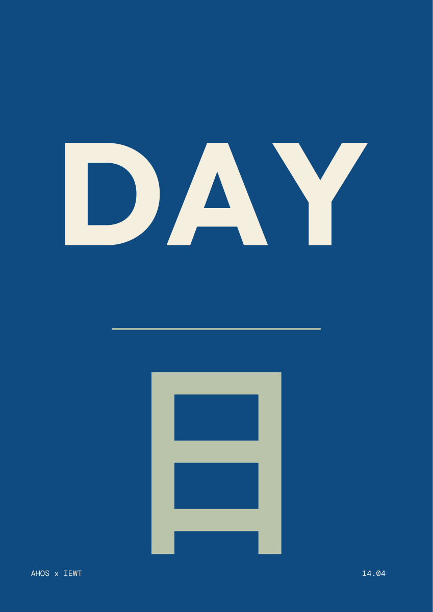 DAY / 日 — AHOS × IEWT