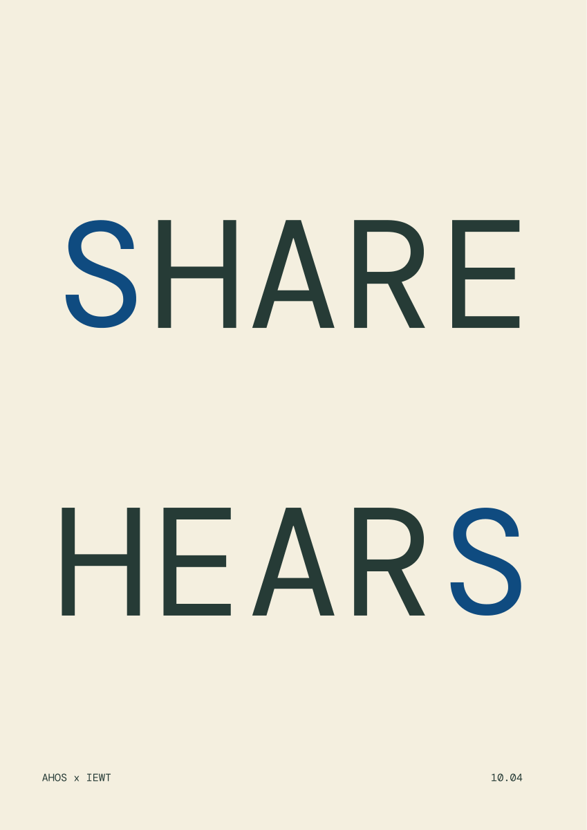 SHARE / HEARS — AHOS × IEWT