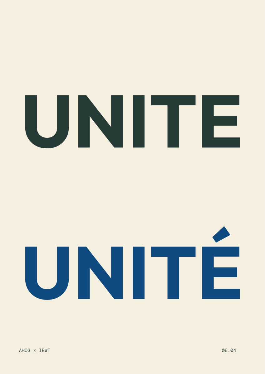 UNITE / UNITÉ — AHOS × IEWT